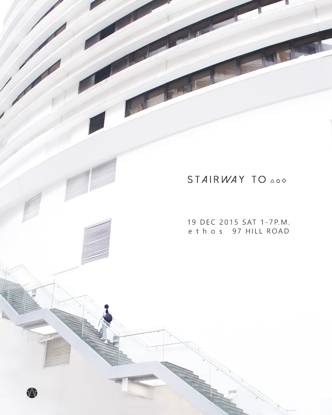 "stairway to..." pop up store X  ethos